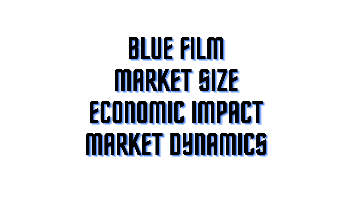 Blue Film Market Size, Economic Impact, Behind the Scene; Exploring the Adult film Industry's Market Dynamics and Production Aspects