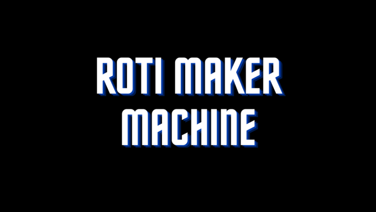 Roti Maker A Boon for Working Women - How to Use, Health Considerations, and Buying Guide