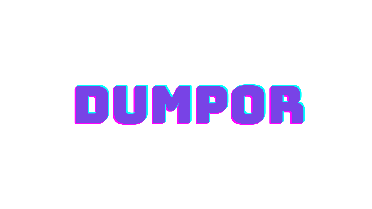 Dumpor All You Want to Know About it